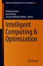 Intelligent Computing & Optimization