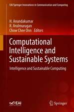 Computational Intelligence and Sustainable Systems: Intelligence and Sustainable Computing