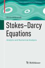 Stokes–Darcy Equations: Analytic and Numerical Analysis