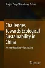 Challenges Towards Ecological Sustainability in China: An Interdisciplinary Perspective