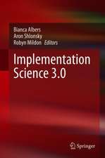 Implementation Science 3.0