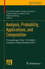 Analysis, Probability, Applications, and Computation: Proceedings of the 11th ISAAC Congress, Växjö (Sweden) 2017