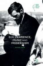 D.H. Lawrence, Music and Modernism