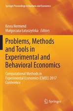 Problems, Methods and Tools in Experimental and Behavioral Economics: Computational Methods in Experimental Economics (CMEE) 2017 Conference