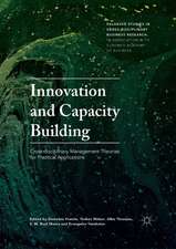 Innovation and Capacity Building: Cross-disciplinary Management Theories for Practical Applications