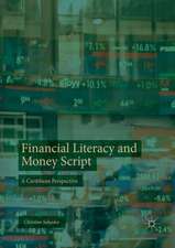 Financial Literacy and Money Script: A Caribbean Perspective