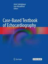 Case-Based Textbook of Echocardiography