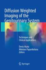 Diffusion Weighted Imaging of the Genitourinary System: Techniques and Clinical Applications