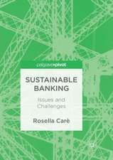 Sustainable Banking: Issues and Challenges