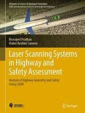 Laser Scanning Systems in Highway and Safety Assessment