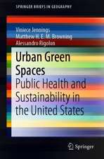 Urban Green Spaces: Public Health and Sustainability in the United States