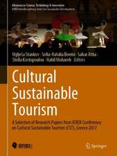 Cultural Sustainable Tourism: A Selection of Research Papers from IEREK Conference on Cultural Sustainable Tourism (CST), Greece 2017