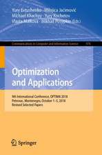 Optimization and Applications: 9th International Conference, OPTIMA 2018, Petrovac, Montenegro, October 1–5, 2018, Revised Selected Papers