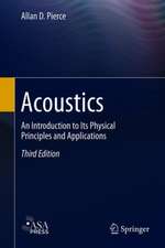 Acoustics: An Introduction to Its Physical Principles and Applications