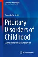 Pituitary Disorders of Childhood: Diagnosis and Clinical Management