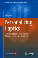 Personalizing Haptics: From Individuals' Sense-Making Schemas to End-User Haptic Tools