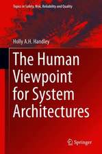 The Human Viewpoint for System Architectures