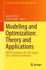 Modeling and Optimization: Theory and Applications