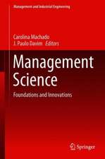 Management Science: Foundations and Innovations