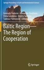 Baltic Region—The Region of Cooperation