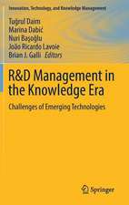 R&D Management in the Knowledge Era: Challenges of Emerging Technologies