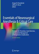 Essentials of Neurosurgical Anesthesia & Critical Care