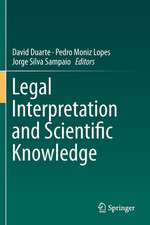 Legal Interpretation and Scientific Knowledge