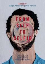 From Self to Selfie: A Critique of Contemporary Forms of Alienation