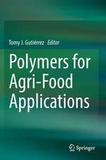 Polymers for Agri-Food Applications 