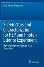 Si Detectors and Characterization for HEP and Photon Science Experiment