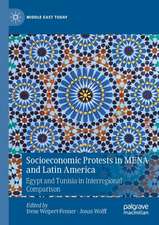 Socioeconomic Protests in MENA and Latin America: Egypt and Tunisia in Interregional Comparison