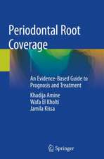 Periodontal Root Coverage: An Evidence-Based Guide to Prognosis and Treatment