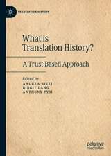 What is Translation History?: A Trust-Based Approach