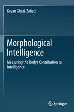 Morphological Intelligence: Measuring the Body’s Contribution to Intelligence