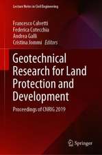 Geotechnical Research for Land Protection and Development: Proceedings of CNRIG 2019