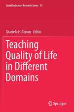 Teaching Quality of Life in Different Domains