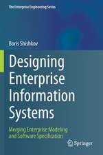 Designing Enterprise Information Systems: Merging Enterprise Modeling and Software Specification