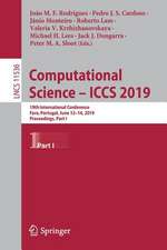 Computational Science – ICCS 2019: 19th International Conference, Faro, Portugal, June 12–14, 2019, Proceedings, Part I