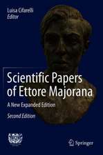 Scientific Papers of Ettore Majorana: A New Expanded Edition