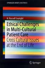 Ethical Challenges in Multi-Cultural Patient Care