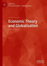 Economic Theory and Globalization