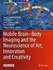 Mobile Brain-Body Imaging and the Neuroscience of Art, Innovation and Creativity