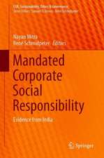 Mandated Corporate Social Responsibility: Evidence from India