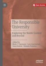 The Responsible University: Exploring the Nordic Context and Beyond