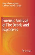 Forensic Analysis of Fire Debris and Explosives