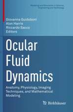 Ocular Fluid Dynamics: Anatomy, Physiology, Imaging Techniques, and Mathematical Modeling