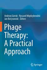 Phage Therapy: A Practical Approach