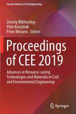 Proceedings of CEE 2019: Advances in Resource-saving Technologies and Materials in Civil and Environmental Engineering