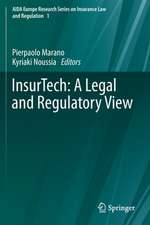 InsurTech: A Legal and Regulatory View