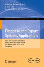 Database and Expert Systems Applications: DEXA 2019 International Workshops BIOKDD, IWCFS, MLKgraphs and TIR, Linz, Austria, August 26–29, 2019, Proceedings